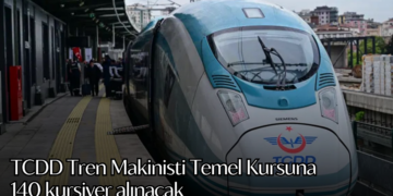 TCDD Tren Makinisti Temel Kursuna 140 kursiyer alınacak