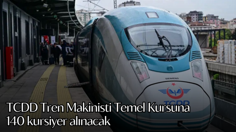 Türkiye Cumhuriyeti Devlet Demiryolları (TCDD), tren makinisti adayları için yeni bir duyuru yayımladı.