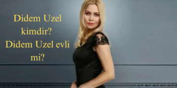 Didem Uzel kimdir? Didem Uzel evli mi?