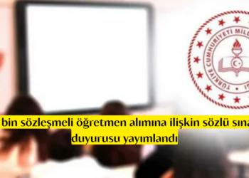 15 bin sözleşmeli öğretmen alımına ilişkin sözlü sınav duyurusu yayımlandı