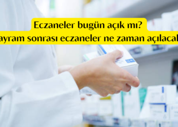 Eczaneler bugün açık mı? Bayram sonrası eczaneler ne zaman açılacak?