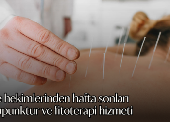 Aile hekimlerinden hafta sonları akupunktur ve fitoterapi hizmeti