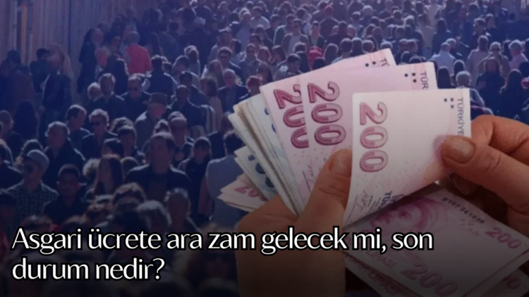 Temmuz ayında asgari ücrete zam yapılıp yapılmayacağı milyonlarca çalışan tarafından yakından takip ediliyor.