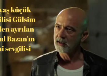 22 yaş küçük sevgilisi Gülsim Ali’den ayrılan Durul Bazan’ın yeni sevgilisi
