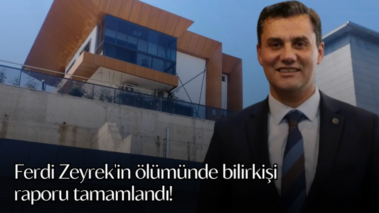 Manisa Büyükşehir Belediye Başkanı Ferdi Zeyrek'in elektrik akımına kapılarak hayatını kaybetmesiyle ilgili bilirkişi raporu tamamlandı.