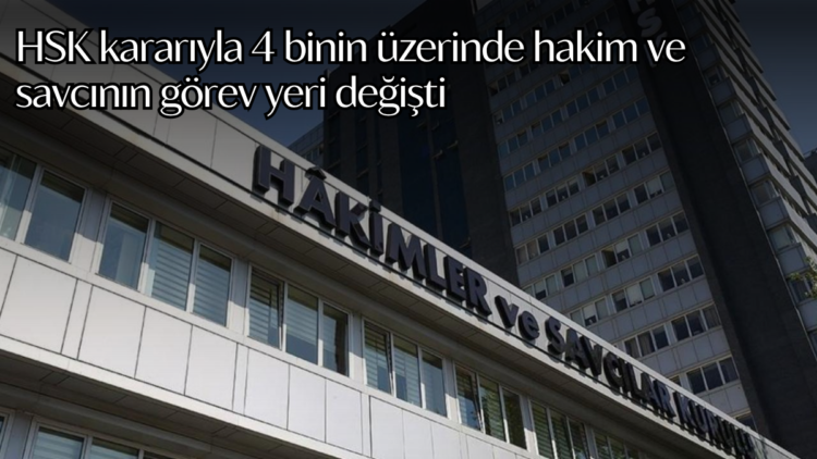 Hakimler ve Savcılar Kurulu (HSK) Birinci Dairesi, 2025 yılı Adli ve İdari Yargı Ana Kararnamesi çalışmalarını tamamladı.