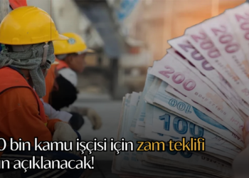 600 bin kamu işçisi için zam teklifi yarın açıklanacak