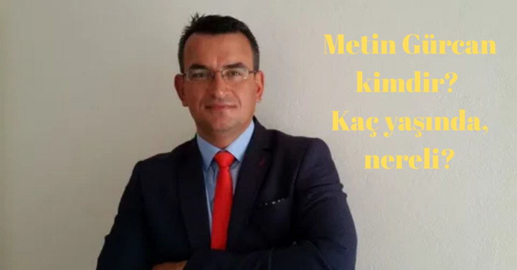 metin gurcam kimdir habermeydan