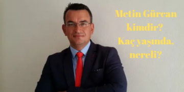 Metin Gürcan kimdir? Kaç yaşında, nereli?