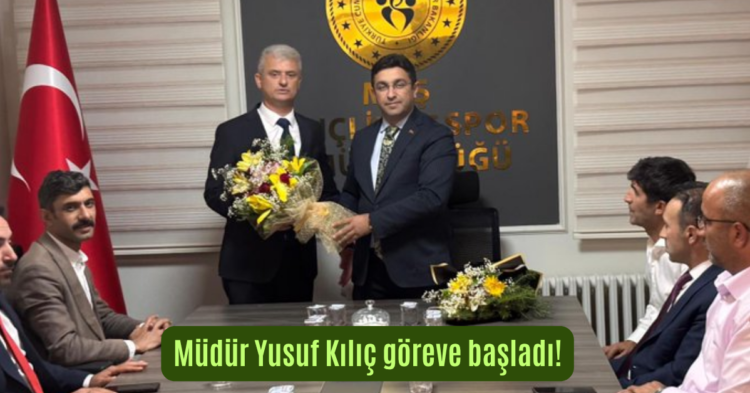 mudur yusuf kilic goreve basladi habermeydan