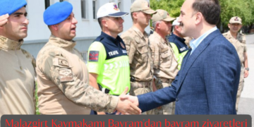 Muş Malazgirt Kaymakamı Bayram’dan bayram ziyaretleri!