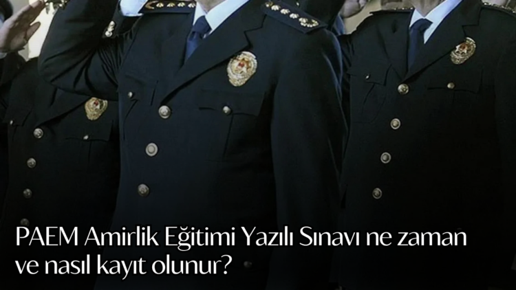 Polis Akademisi Başkanlığı tarafından düzenlenen 2025 Yılı 9. Dönem Emniyet Mensubu İlk Derece Amirlik Eğitimi Yazılı Sınavı için başvurular resmen başladı.