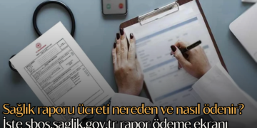 Sağlık raporu ücreti nereden ve nasıl ödenir? İşte sbos.saglik.gov.tr rapor ödeme ekranı