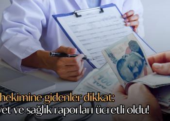 Aile hekimine gidenler dikkat: Ehliyet ve sağlık raporları ücretli oldu!