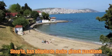 Sinop’ta, bazı bölgelerde denize girmek yasaklandı!