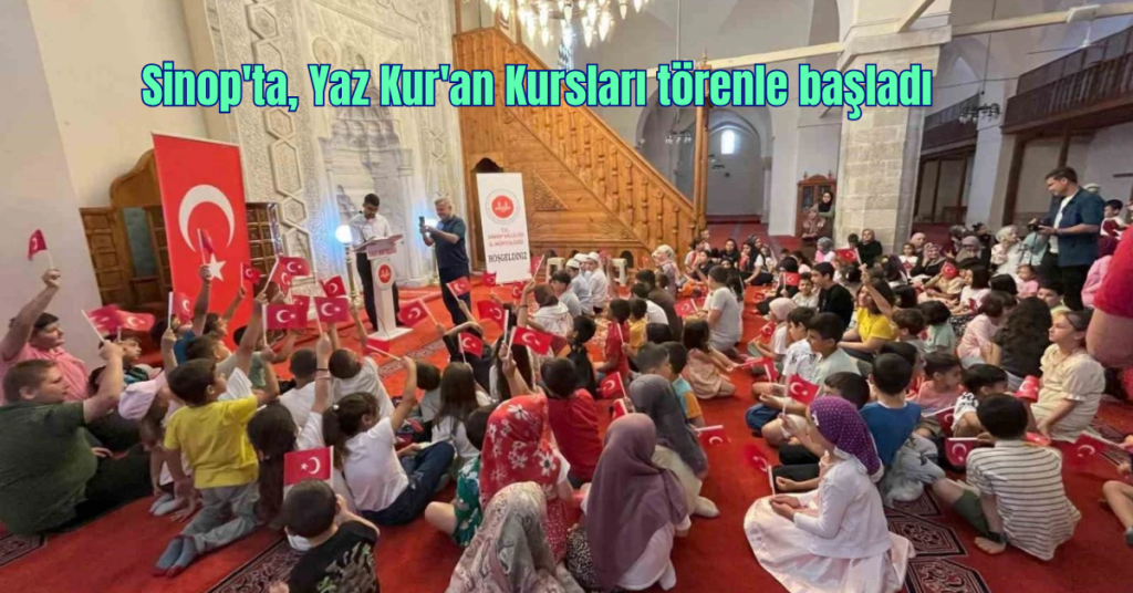 sinopta yaz kuran kurslari torenle basladi habermeydan