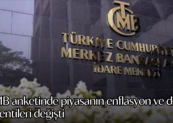 TCMB anketinde piyasanın enflasyon ve dolar beklentileri değişti