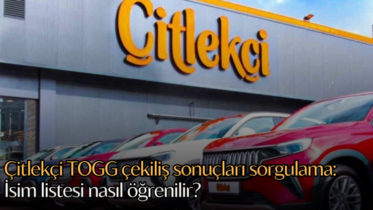 Çitlekçi TOGG çekilişi sonuçları, 13 Haziran’da gerçekleştirilen çekilişin ardından gündemde yerini aldı.