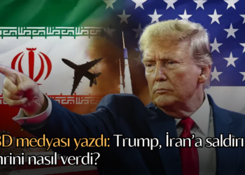 ABD medyası yazdı: Trump, İran’a saldırı emrini nasıl verdi?
