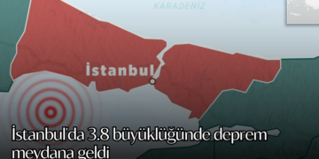 İstanbul’da 3.8 büyüklüğünde deprem meydana geldi