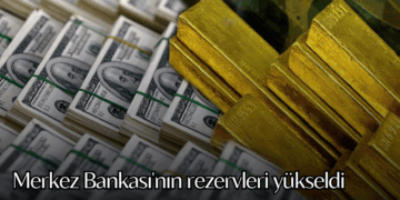 Merkez Bankası’nın rezervleri yükseldi