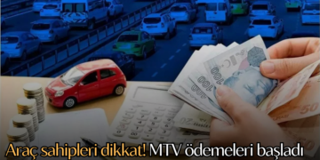 Araç sahipleri dikkat! MTV ödemeleri başladı