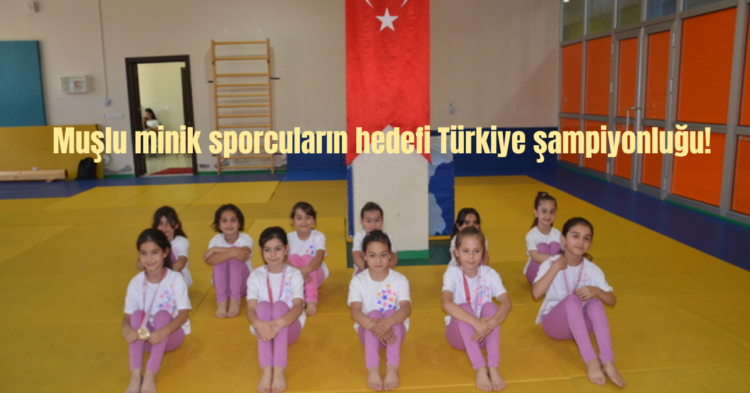 muslu minik sporcularin hedefi turkiye sampiyonlugu habermeydan