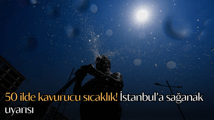 Meteoroloji, art arda sıcaklık uyarıları yapmıştı.