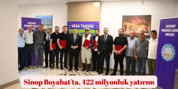 Sinop Boyabat’ta, 422 milyonluk yatırım!