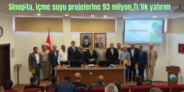 Sinop’ta, içme suyu projelerine 2025’te 93 milyon TL’lik yatırım!