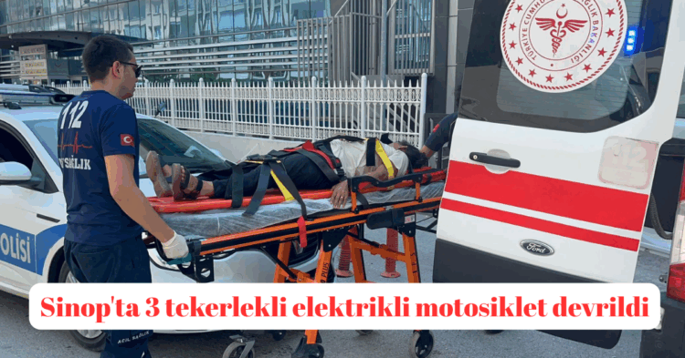 sinopta 3 tekerlekli elektrikli motosiklet devrildi habermeydan