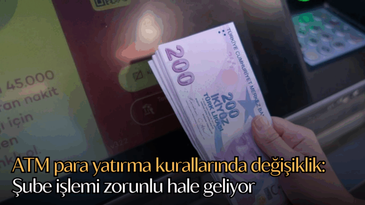 MASAK ve BDDK'nın aldığı kararlar doğrultusunda, ATM'lerden yapılan kartlı ve kartsız para yatırma limitleri azaltıldı.