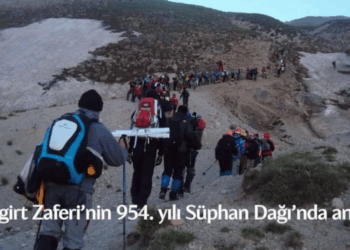 Malazgirt Zaferi’nin 954. yılı Süphan Dağı’nda anılacak!