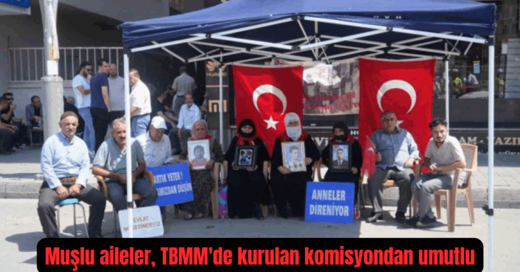 muslu aileler tbmmde kurulan komisyondan umutlu habermeydan