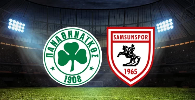 panathinaikos samsunspor maci ne zaman saat kacta hangi kanalda habermeydan e1755693666548