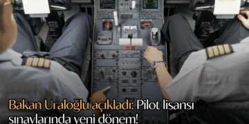 Bakan Uraloğlu açıkladı: Pilot lisansı sınavlarında yeni dönem!