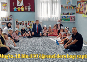 Muş’ta, 18 bin 430 öğrenci ders başı yaptı!