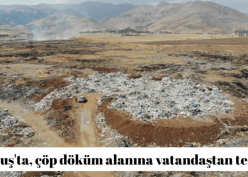 Muş’ta, çöp döküm alanına vatandaştan tepki!