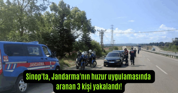 sinopta jandarmanin huzur uygulamasinda aranan 3 kisi yakalandi habermeydan 1