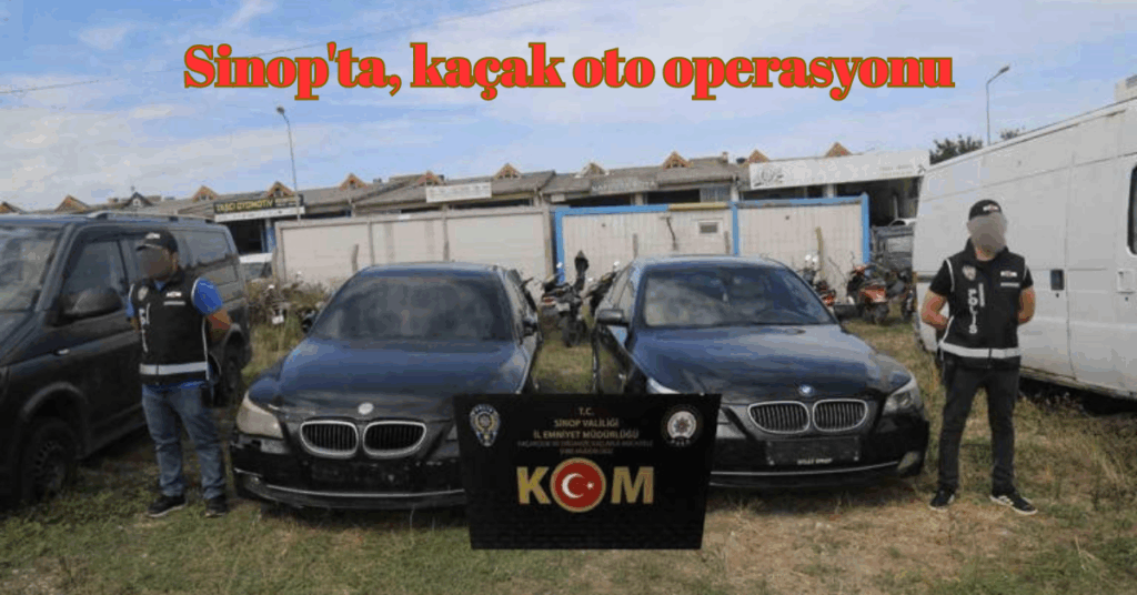 sinopta kacak oto operasyonu 1 kisi yakalandi habermeydan