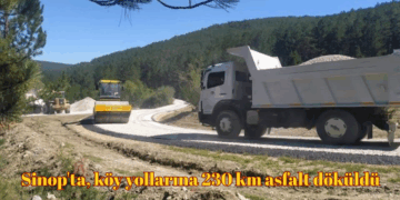 Sinop’ta, köy yollarına 230 km asfalt döküldü!