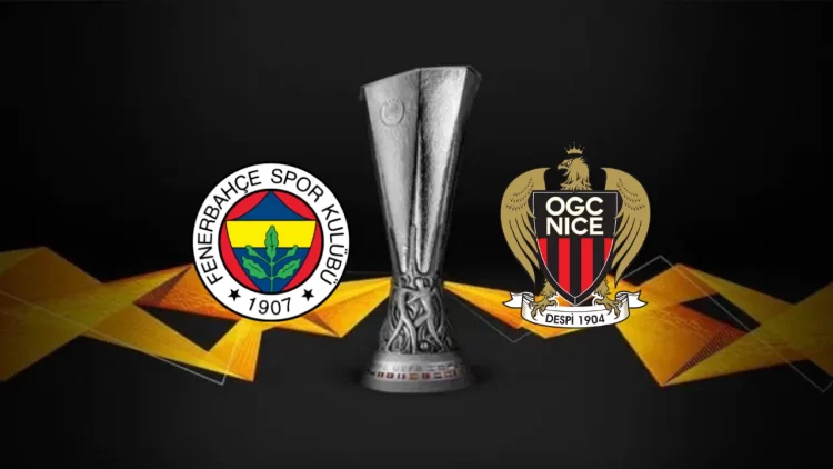 fenerbahce ogcnice uefa avrupa ligi maci ne zaman saat kacta ve hangi kanalda habermeydan