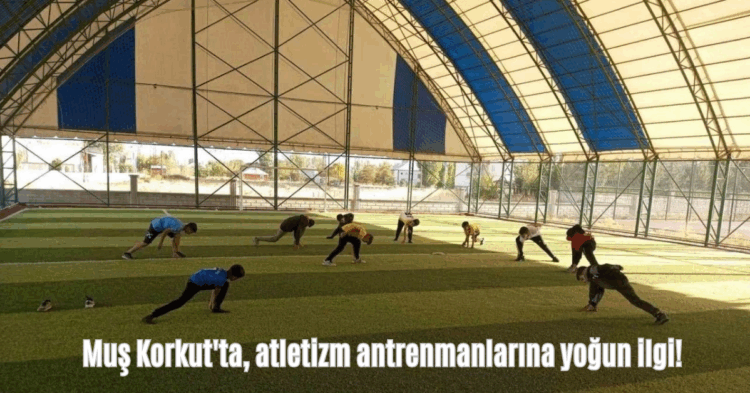 mus korkutta atletizm antrenmanlarina yogun ilgi habermeydan
