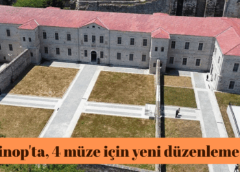 Sinop'ta, 4 müze için yeni düzenleme! Sinop’ta, 4 müze için yeni düzenleme!