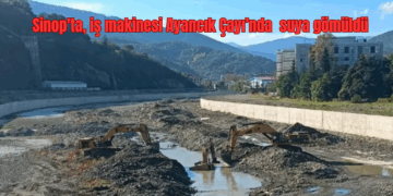 Sinop’ta, iş makinesi Ayancık Çayı’nda suya gömüldü!