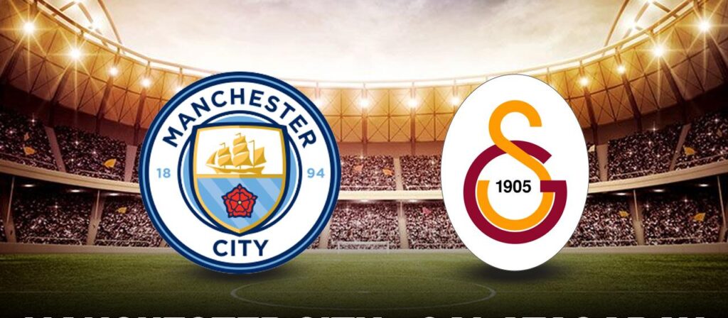 manchester city galatasaray maci ne zaman saat kacta hangi kanalda1 habermeydan e1769541955848
