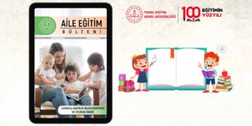 ”Aile Eğitim Bülteni” Haziran Sayısı Yayımlandı