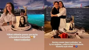 Ezgi Mola Merve Dizdar dogum gununu kutladi1 habermeydan