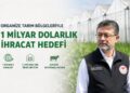 Bakan Yumaklı'dan Organize Tarım Bölgeleri Vurgusu: Hedef 1 Milyar Dolarlık İhracat Bakan Yumaklı’dan Organize Tarım Bölgeleri Vurgusu: Hedef 1 Milyar Dolarlık İhracat