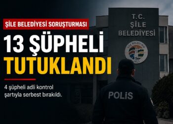 Şile Belediyesi soruşturmasında üçüncü dalga operasyon: 13 şüpheli tutuklandı